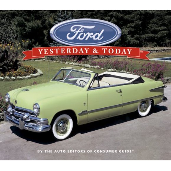 Ford: Hier & Aujourd'hui