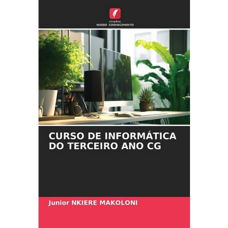 Curso de InformÃ¡tica Do Terceiro Ano CG (Paperback)