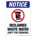 thumbnail image 1 of Reclaimed Waste Water Unfit For Drinking or Body Contact Sign, OSHA Danger Sign, 10x14 Aluminum, 1 of 1