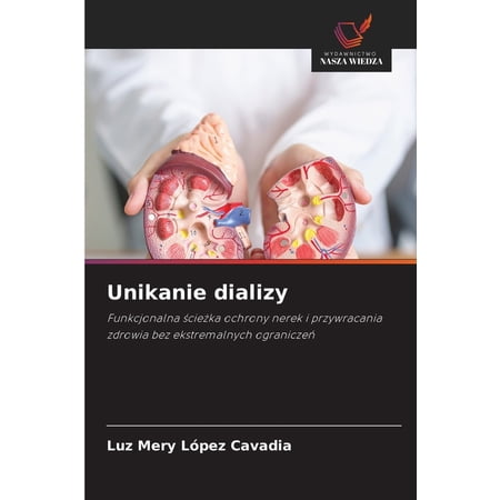 Unikanie dializy (Paperback)