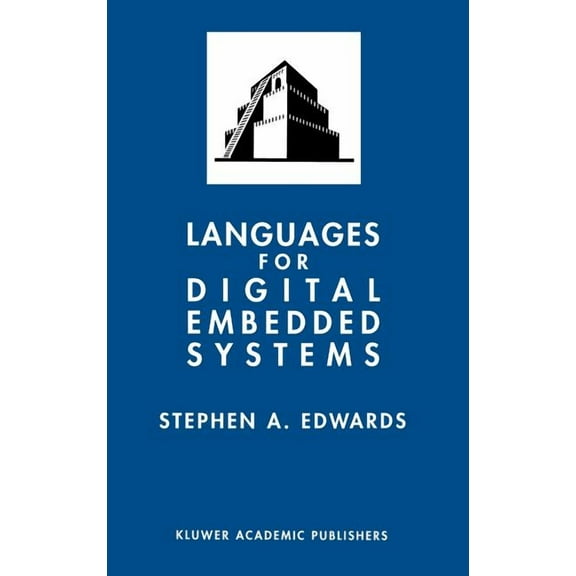 The Springer International Engineering a Languages for Digital Embedded Systems, Book 572, (Hardcover)