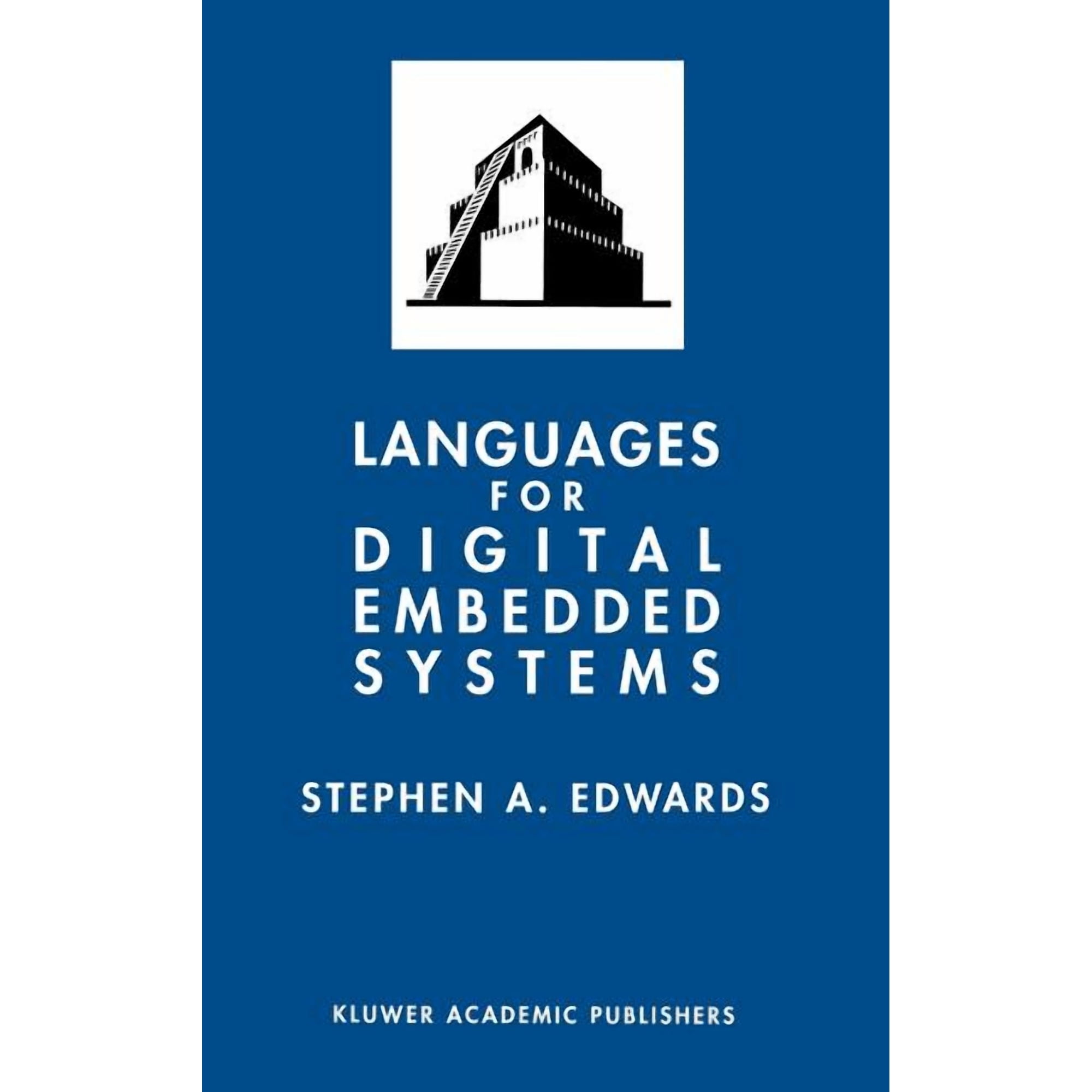 The Springer International Engineering a Languages for Digital Embedded Systems Book 572 (Hardcover)
