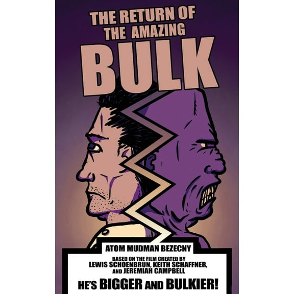 The Return of the Amazing Bulk, (Paperback)