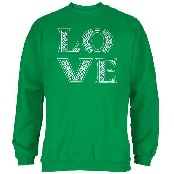 St. Patricks Day Celtic LOVE Irish Green Adult Sweatshirt - Large
