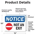 thumbnail image 2 of (2 Pack) Not An Exit Sign With Symbol OSHA Notice Sign 14 Inch X 10 Inch Vinyl Label Decal Sticker Weather Resistant, UV Protected for Workplace, Business, and Construction Site, Made, 2 of 7