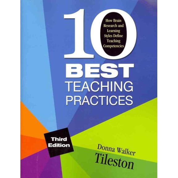 Pre-Owned Ten Best Teaching Practices: How Brain Research and Learning Styles Define Teaching Competencies