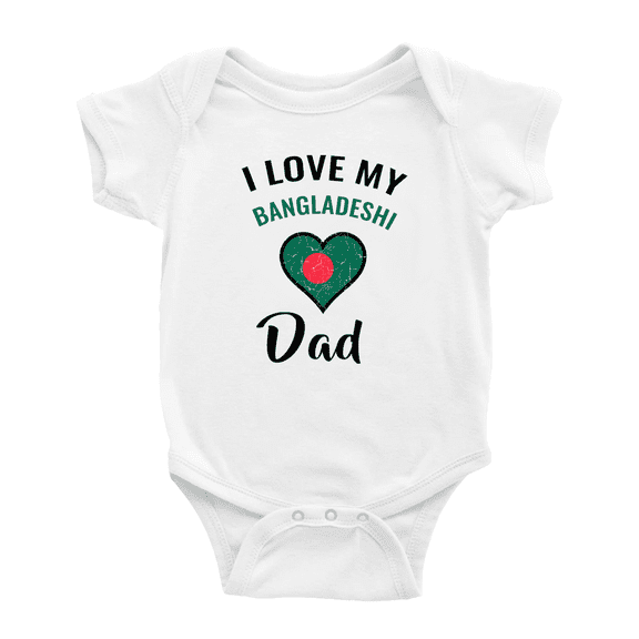 I Love My Bangladeshi Dad Heart Flag Cute Baby Bodysuit (White, 18-24 Months)