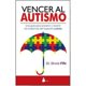 thumbnail image 1 of VENCER AL AUTISIMO: UNA GUIA PARA PREVENIR Y REVERTIR LOS TRASTORNOS DEL ESPECTRO AUTISTA SIRIO BRUCE FIFE, 1 of 2