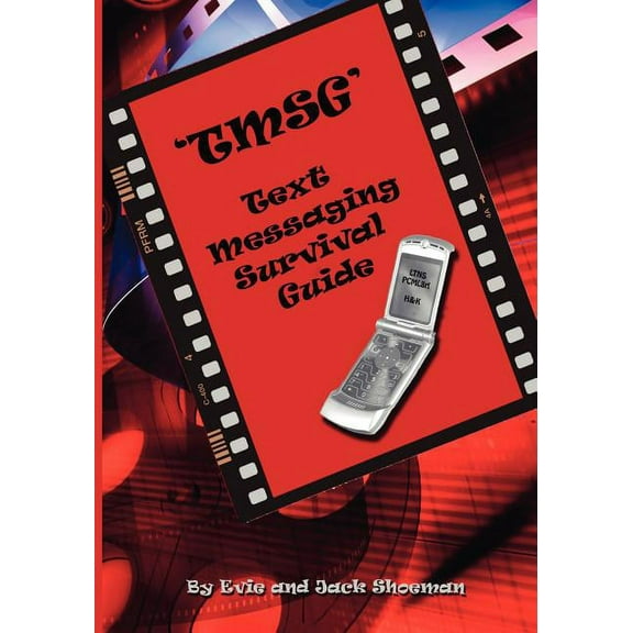 Text Messaging Survival Guide, (Paperback)