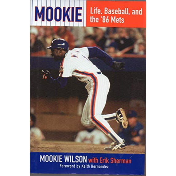 Pre-Owned Mookie: Life, Baseball, and the '86 Mets (Hardcover) 0425271323 9780425271322