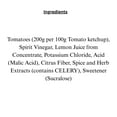 thumbnail image 2 of Heinz Tomato Ketchup No Added Sugar & Salt 400ml, 2 of 7