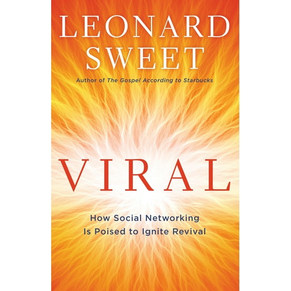Viral : How Social Networking Is Poised to Ignite Revival
