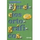 thumbnail image 1 of EJERCICIOS ORTOGRAFICOS ESFINGE AGUSTIN MATEOS MUÑOZ, 1 of 1