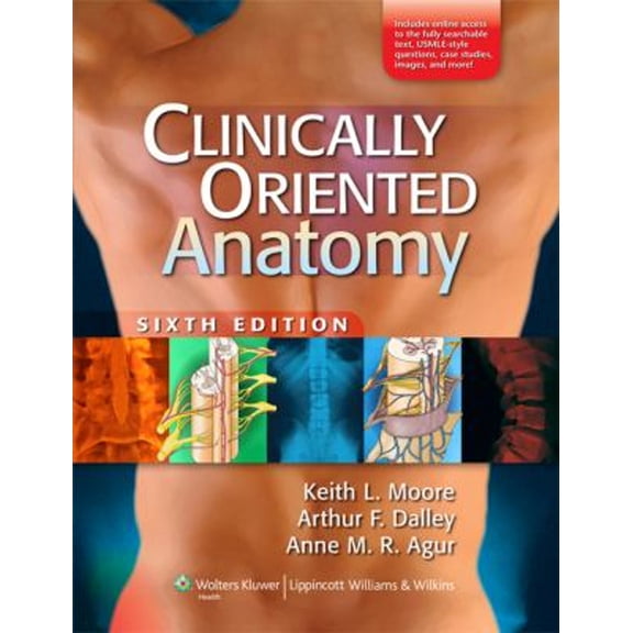 Pre-Owned Clinically Oriented Anatomy (Paperback) 0781775256 9780781775250