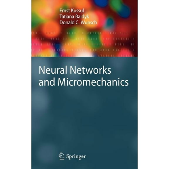 Neural Networks and Micromechanics, (Hardcover)