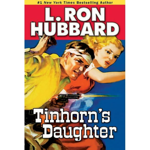 Western Short Stories Collection: Tinhorn's Daughter (Paperback)