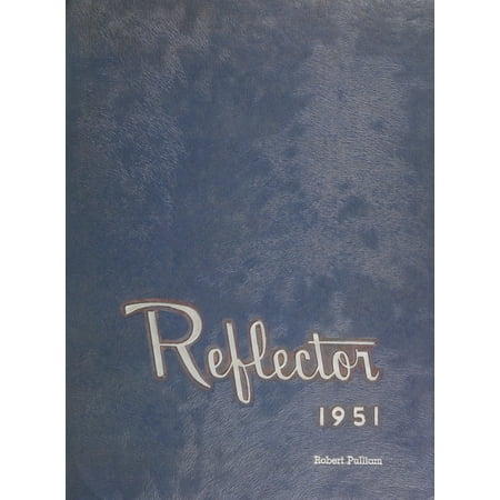 (Custom Reprint) Yearbook: 1951 Whiting High School - Reflector Yearbook (Whiting, IN)