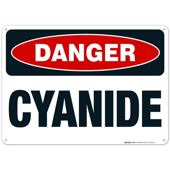 Danger Cyanide Sign, OSHA Danger Sign, 10x14 Aluminum