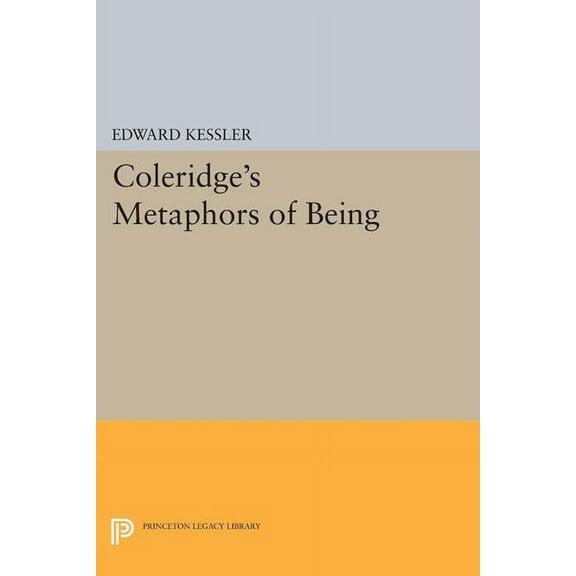 Coleridge's Metaphors of Being, (Paperback)