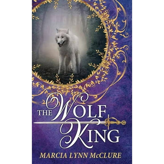 Center Point Premier Romance (Large Prin The Wolf King, (Hardcover)