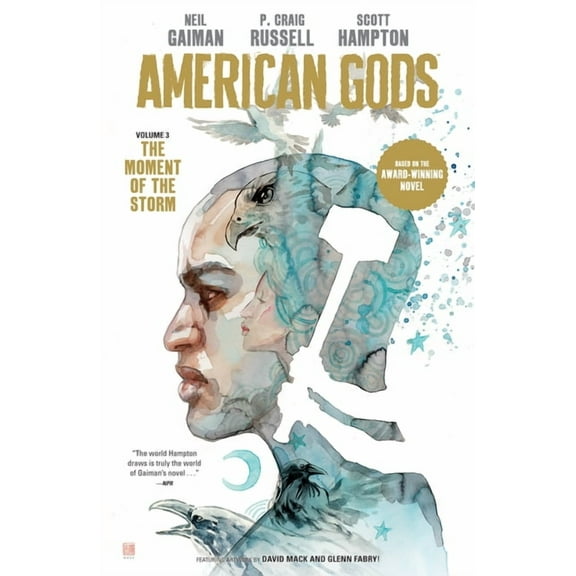American Gods Volume 3: The Moment of the Storm (Graphic Novel), (Paperback)