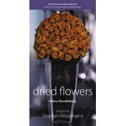 Angle View: Dried Flowers [Spiral-bound - Used]
