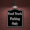 thumbnail image 2 of Food Truck Parking Only BLACK Aluminum Composite Sign, 20"x24", 2 of 9