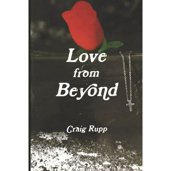Love from Beyond (Paperback)
