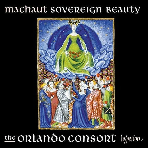 Machaut / Orlando Consort - Machaut: Sovereign Beauty - Music & Performance - CD