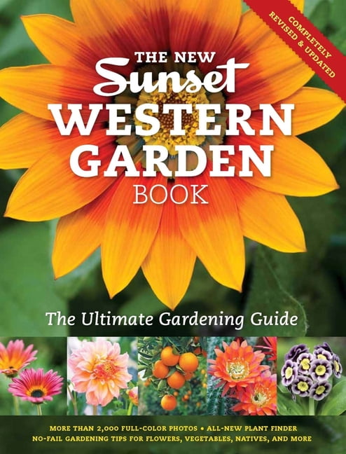 Sunset Western Garden Book (Cloth): The New Sunset Western Garden Book