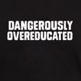 thumbnail image 3 of CafePress - Dangerously Overeducated T Shirt - Men's Classic Graphic Cotton T-Shirt, 3 of 4