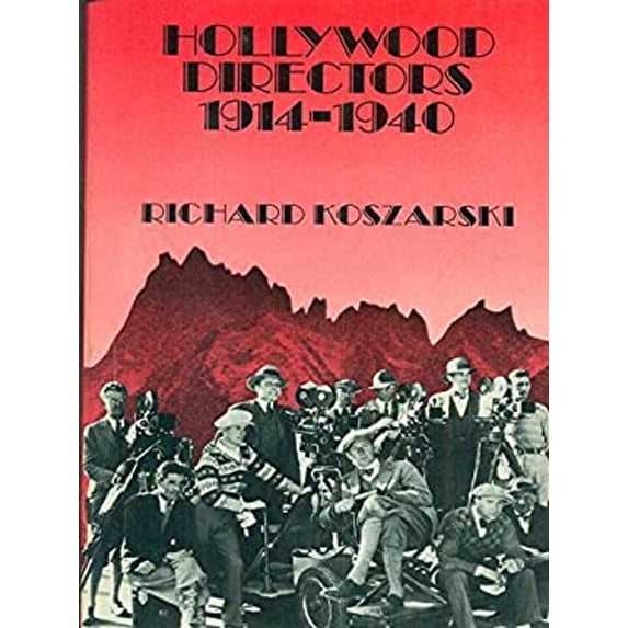 Pre-Owned Hollywood Directors, 1914-1940 (A Galaxy Book) (Paperback) 9780195020861