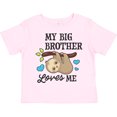 thumbnail image 3 of Inktastic My Big Brother Loves Me with Sloth and Hearts Boys or Girls Toddler T-Shirt, 3 of 5