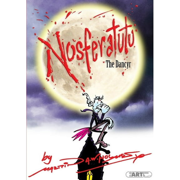 Nosferatutu the Dancyr, (Paperback)