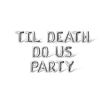 Letter Balloons - TIL DEATH DO US PARTY 16" Inch Alphabet Letters Foil Mylar Balloon Halloween Party Banner (Silver)