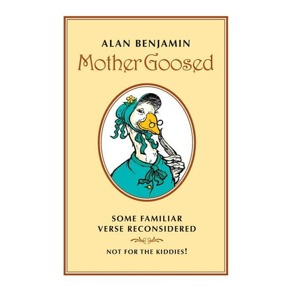 Mother Goosed (Paperback)