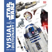Pre-Owned Star Wars the Complete Visual Dictionary New Edition (Hardcover 9781465475473) by Pablo Hidalgo, David Reynolds, James Luceno
