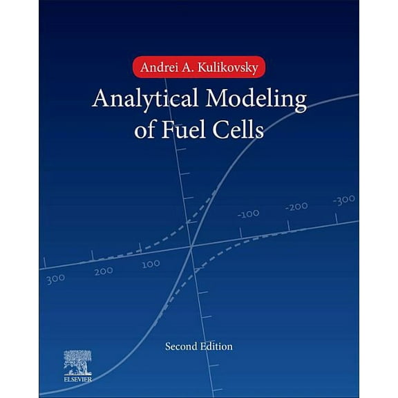 Analytical Modelling of Fuel Cells, (Hardcover)