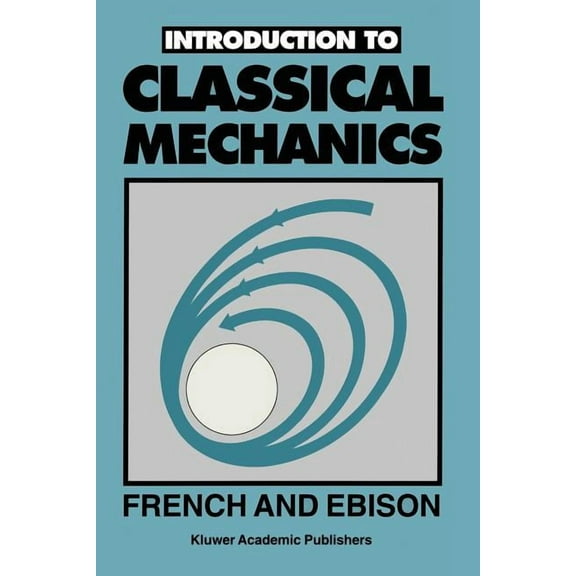 Introduction to Classical Mechanics, (Paperback)