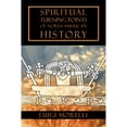 thumbnail image 1 of Pre-Owned Spiritual Turning Points of North American History (Paperback) 1584200979 9781584200970, 1 of 1