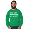 thumbnail image 3 of Some Dudes Get Married LGBTQ Pride Men's Crewneck Sweatshirt Brisco Brands L, 3 of 6