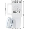 thumbnail image 6 of Nana Gifts for Grandma,Birthday Gifts for Nana from Granddaughter Grandson Grandchildren Grandkids,Best Grandma Gift,Mothers Day Christmas Gift for Mom,40oz Tumbler With Handle and Straw, 6 of 6