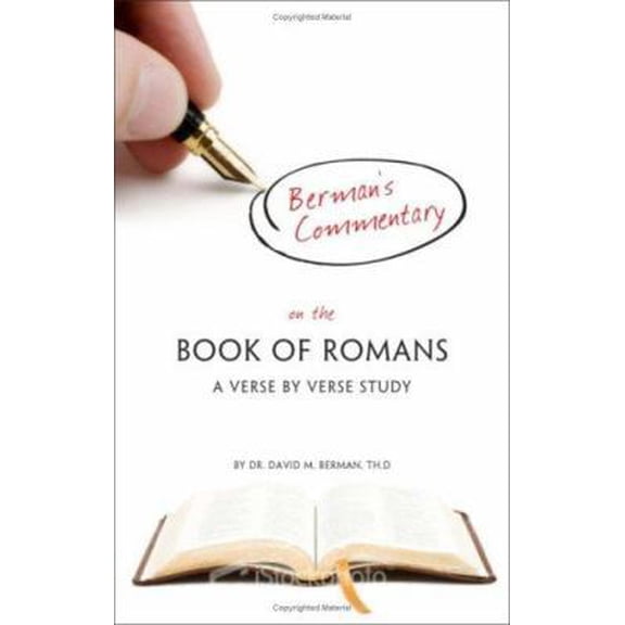 Pre-Owned Berman's Commentary on the Book of Romans: A Verse by Verse Study (Paperback) 160247317X 9781602473171