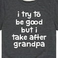 thumbnail image 3 of Instant Message - I Try To Be Good Grandpa - Toddler and Youth Short Sleeve Graphic T-Shirt, 3 of 6