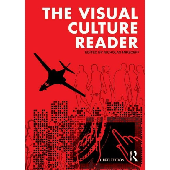 The Visual Culture Reader, (Paperback)