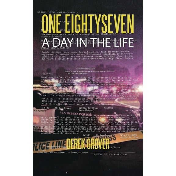 One Eightyseven a Day in the Life, (Paperback)
