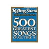 500 Greatest Songs of All Time : Vol. 2--1970s-1990s