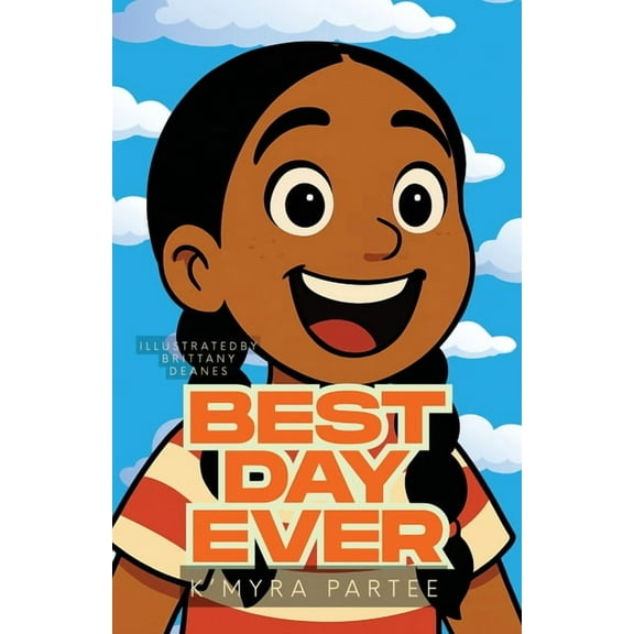Memphis Parks Literacy Program Best Day Ever, Book 2025, (Paperback)