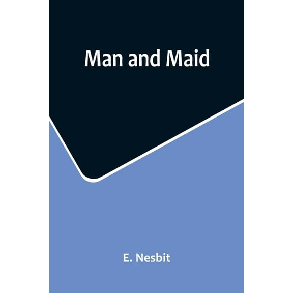 Man and Maid, (Paperback)