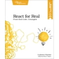 thumbnail image 1 of Pre-Owned React for Real: Front-End Code, Untangled (Paperback) 1680502638 9781680502633, 1 of 2
